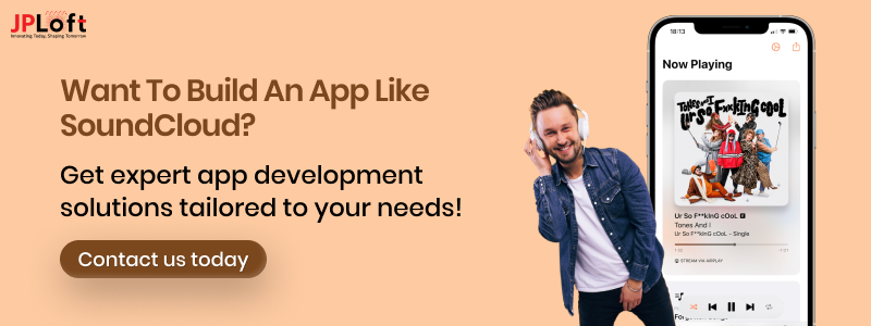 Want to Build an App like SoundCloud CTA1